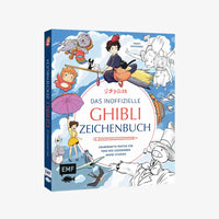 Mangamalbuch | EMF |  Das inoffizielle Ghibli-Zeichenbuch – Zauberhafte Motive für Fans des legendären Anime-Studios